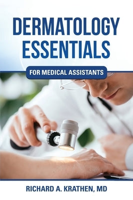 Dermatology Essentials for Medical Assistants Paperback Skillbites