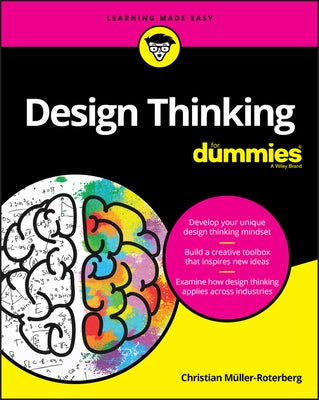 Design Thinking for Dummies Paperback For Dummies