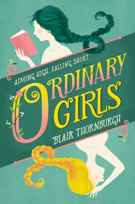 Ordinary Girls Paperback Harperteen