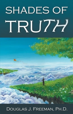 Shades of Truth Paperback Live Oak Press