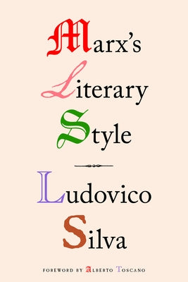 Marx's Literary Style Paperback Verso
