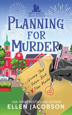 Planning for Murder: A North Dakota Library Mystery Prequel Paperback Ellen Jacobson