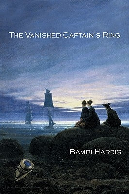 The Vanished Captain's Ring Paperback iUniverse