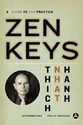 Zen Keys: A Guide to Zen Practice Harmony