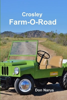 Crosley Farm-O-Road Paperback Lulu.com