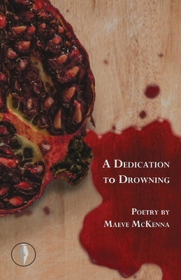 A Dedication to Drowning Fly on the Wall Poetry