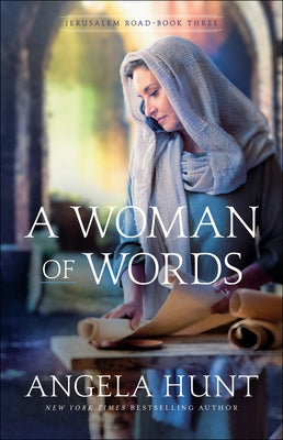 A Woman of Words Bethany House Publishers