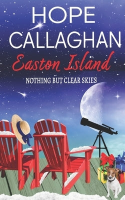 Easton Island: Nothing But Clear Skies Paperback Independently Published