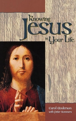 Knowing Jesus in Your Life Paperback Morehouse Publishing
