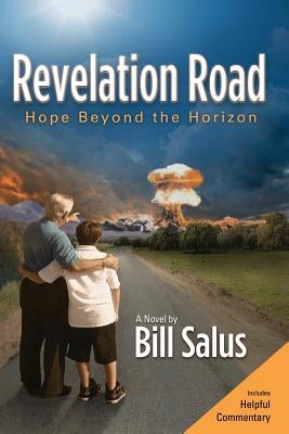 Revelation Road: Hope Beyond the Horizon Paperback Prophecy Depot Publishing