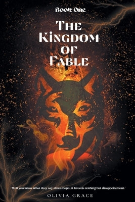 The Kingdom of Fable: Book One Paperback Fulton Books