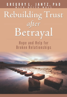 Cover of Aspire Press book "Rebuilding Trust After Betrayal," featuring hopeful imagery for healing broken relationships.