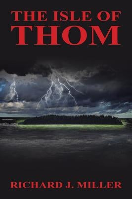 The Isle of Thom Paperback Xlibris