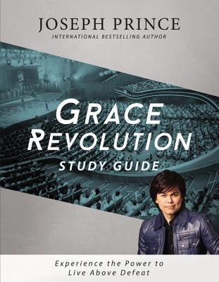 Grace Revolution Study Guide Paperback Faithwords