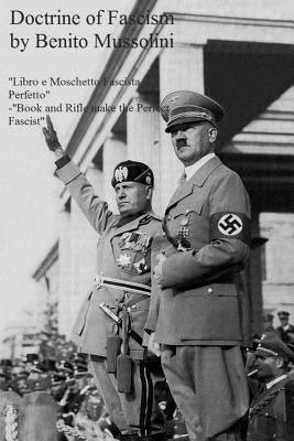 The Doctrine of Fascism Paperback Createspace Independent Publishing Platform