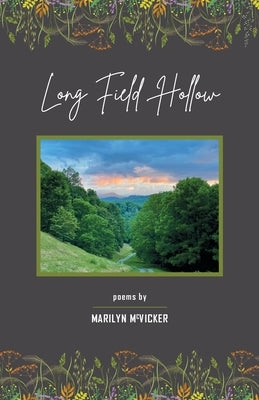 Long Field Hollow Paperback Long Field Publications