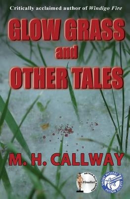 Glow Grass and Other Tales Paperback Carrick Publishing
