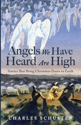 Angels We Have Heard Are High Paperback Resource Publications (CA)