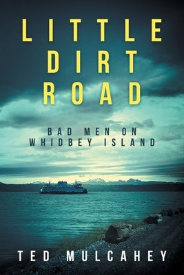 Little Dirt Road Paperback Ted Mulcahey