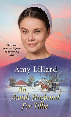 An Amish Husband for Tillie by Lillard, Amy