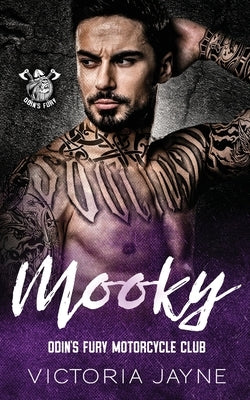 Mooky: Odin's Fury Motorcycle Club Paperback Victoria Jayne