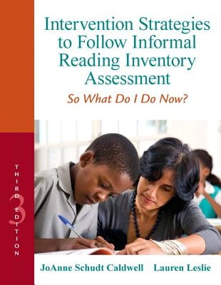 Intervention Strategies to Follow Informal Reading Inventory Assessment: So What Do I Do Now? Paperback Pearson
