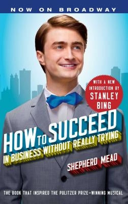 How to Succeed in Business Without Really Trying Paperback Simon & Schuster