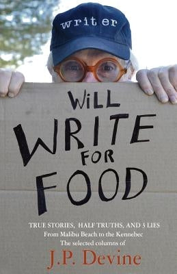 Will Write For Food Paperback North Country Press
