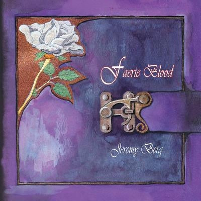 Faerie Blood Paperback Lorian Press