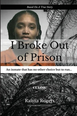 I Broke Out Of Prison Paperback Joseph