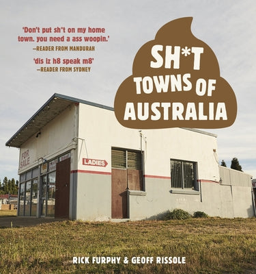 Sh*t Towns of Australia Allen & Unwin