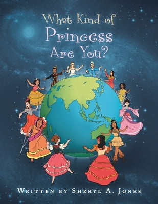 What Kind of Princess Are You? Paperback Xlibris Us