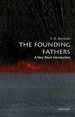 The Founding Fathers: A Very Short Introduction Paperback Oxford University Press, USA