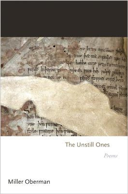 The Unstill Ones: Poems Paperback Princeton University Press