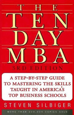 The Ten-Day MBA 3rd Ed. HarperBusiness