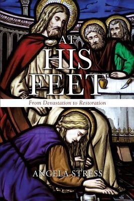 At His Feet Paperback Xulon Press