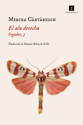 El ALA Derecha (Cegador 3) by Cartarescu, Mircea
