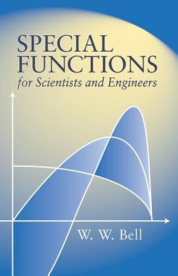 Special Functions for Scientists and Engineers Paperback Dover Publications
