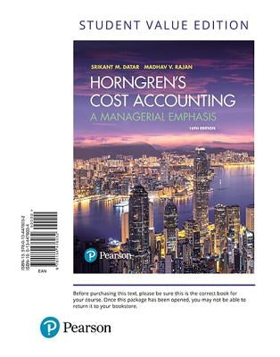 Horngren's Cost Accounting: A Managerial Emphasis Loose Leaf Pearson
