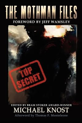 The Mothman Files Paperback Knost Enterprises