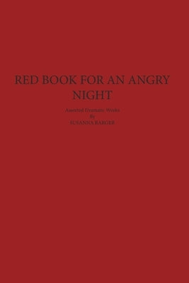 Red Book for an Angry Night paperback by Blurb featuring a softcover with bold red cover and black text design.