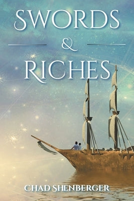 Swords & Riches Paperback Christian Faith