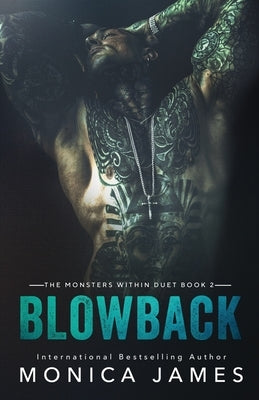 Blowback Paperback Monica James