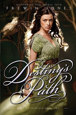 Warrior Princess #2: Destiny's Path Paperback Harperteen
