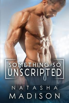 Something So Unscripted Paperback Createspace Independent Publishing Platform
