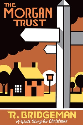 The Morgan Trust: A Ghost Story for Christmas Biblioasis