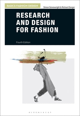 Research and Design for Fashion Paperback Bloomsbury Visual Arts