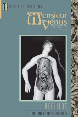Paperback of Monsieur Vénus: A Materialist Novel by Modern Language Association of America, featuring a minimalist cover design.