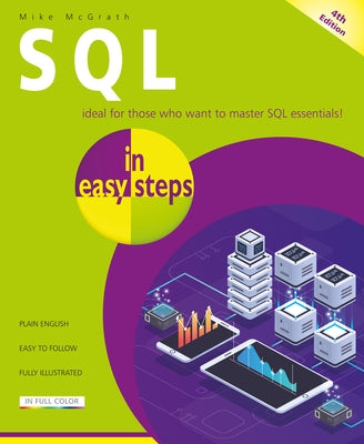 Book cover of "SQL in Easy Steps" by In Easy Steps, featuring a colorful design and title on a white background.