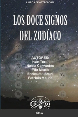 Los Doce Signos Del Zodíaco by Maciá, Tito
